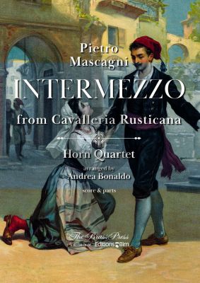 Mascagni Intermezzo from Cavalleria Rusticana for Horn Quartet (Score and Parts)