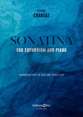 Crausaz Sonatina for Euphonium and Piano (Parts in Bass and Treble Clef)