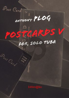 Plog Postcards V for Tuba Solo