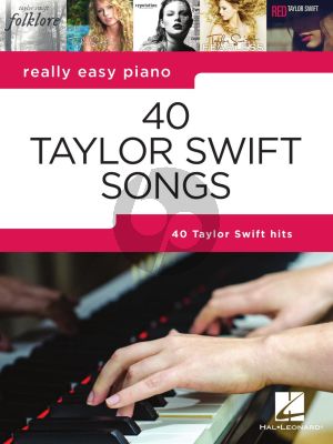 Real Easy 40 Taylor Swift Songs