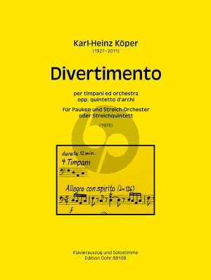 Koper Divertimento für Pauken und Streichorchester (Streichquintett) Klavierauszug und Solostimme
