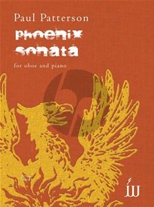 Patterson Phoenix Sonata Op. 102a Oboe and Piano (2009)