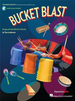 Anderson Bucket Blast Classroom Percussion Book with Online Audio (Songs and Activities for Schools)