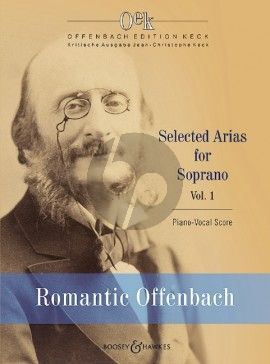 Offenbach Romantic Offenbach Selected Arias for Soprano (Jean-Christophe Keck)