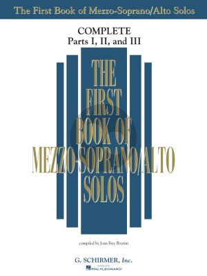 First Book of Mezzo Soprano / Alto Solos Complete Part 1 - 2 - 3 Piano and Vocal (edited by Joan Frey Boytim)