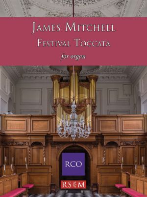 Mitchell Festival Toccata for Organ