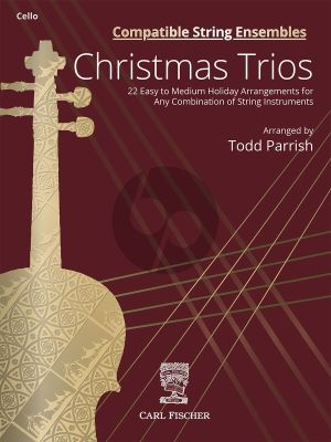Christmas Trios in any combination of String Instruments Cello part (transcr. Todd Parrish)