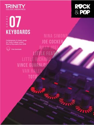 Album Trinity College London Rock & Pop 2018 Keyboards Grade 7 Book & Online Audio/Video Downloads