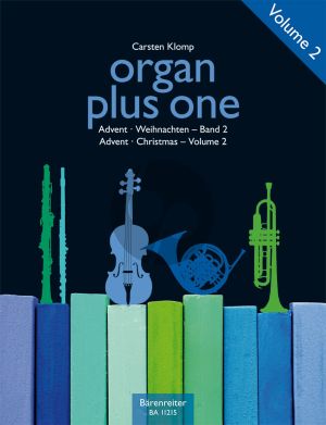 Organ plus one: Advent / Christmas Vol. 2 for C, Bb, Eb and F Instruments with Organ (Score/Parts) (Carsten Klomp)