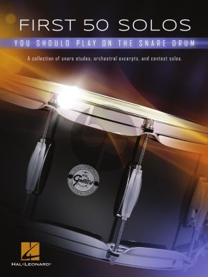 First 50 Solos You Should Play on Snare Drum