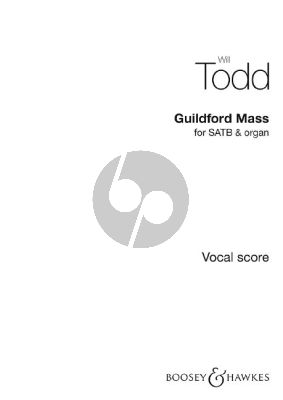 Todd Guildford Mass SATB (with divisi) and Organ