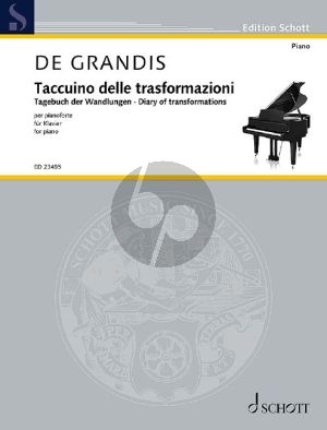 Grandis Taccuino delle trasformazioni - Diary of transformations, in form of a chaconne Piano solo