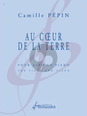 Pepin Au Coeur de la Terre Alto et Piano