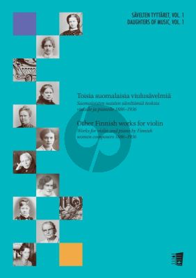 Album Daughters of Music Vol.1 Other Finnish Works for Violin: Works by Finnish women omposers (1886-1936) for Violin & piano