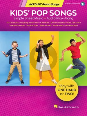 Kids' Pop Songs – Instant Piano Songs (Book with Audio online)