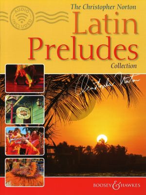 The Christopher Norton Latin Preludes Collection Piano (Bk-Audio Online) (Intermediate - Advanced)