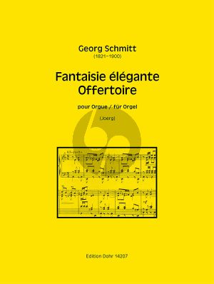 Schmitt Fantaisie elegante fur Orgel (Offertoire) (Guido Johannes Joerg)