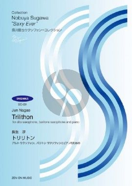 Nagao Trilithon for Alto Saxophone, Bariton Saxophone and Piano Score and Parts