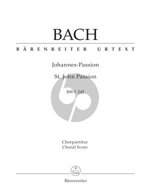 Bach Johannes Passion BWV 245 Chorpartitur (Arthur Mendel)