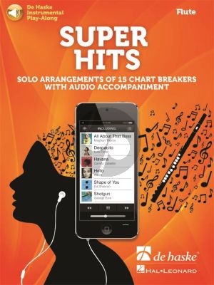 Super Hits for Flute (15 Chart Breakers with Audio Accompaniment) (Book with Audio online)