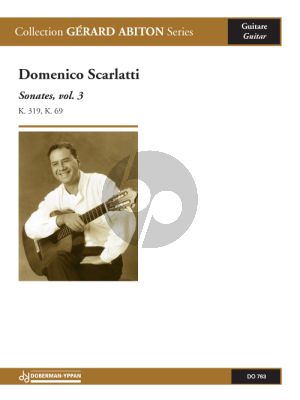 Scarlatti 2 Sonatas Vol. 3 K.319 and K.69 for Guitar (Edited by Gerard Abiton) (advanced level)