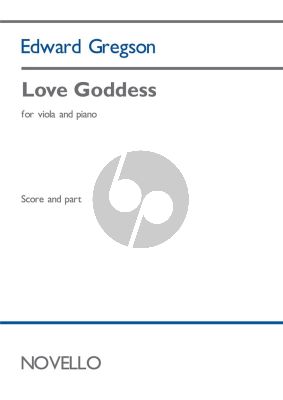 Gregson Love Goddess for Viola and Piano