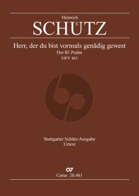 Schutz Herr, der du bist vormals genädig gewest SWV 461 Soli-Chor und Orchester (Partitur) (Uwe Wolf)