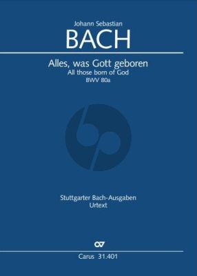 Bach Alles, was von Gott geboren BWV 80a / 80.1 Klavierauszug (Rekonstruktion von Klaus Hofmann)