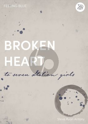 Antony Broken Heart, to 7 Italian Girls for Piano Solo