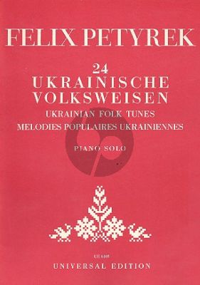 Petyrek 24 Ukranian Folk Tunes for Piano