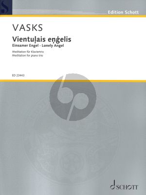 Vasks Lonely Angel Meditation for Piano Trio Score/Parts (Vientulais engelis, Einsamer Engel)