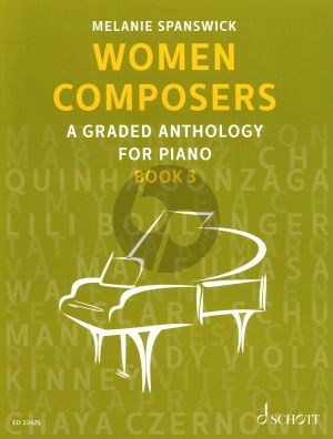Women Composers Book 3 for Piano Solo (A Graded Anthology for Piano (Grades 7-8 and above)) (Arr. by Melanie Spanswick)