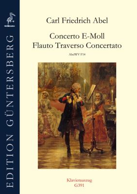 Abel Concerto E-Minor AbelWV F14 for Flute and Piano (Piano Reduction / Klavierauszug)