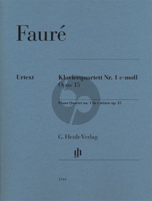 Faure Piano Quartet no.1 C-Minor Op.15 Score and Parts (Editor Fabian Kolb - Fingering Pascal Roge)