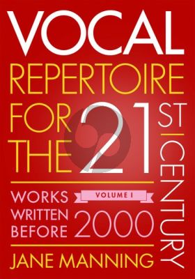 Manning Vocal Repertoire for the Twenty-First Century Volume 1 (Works Written Before 2000)