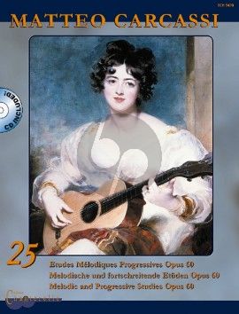 Carcassi 25 Melodic and Progressive Studies Op. 60 Guitar (Bk-Cd) (edited by Michael Mcmeeken)