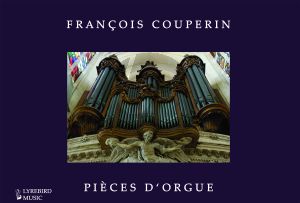 Couperin Pieces d'Orgue Hardcover (New Critical Edion by John Baxendale)