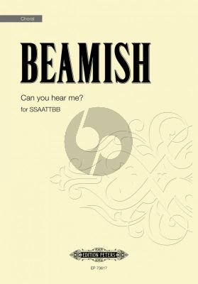Beamish Can you hear me? SSAATTBB