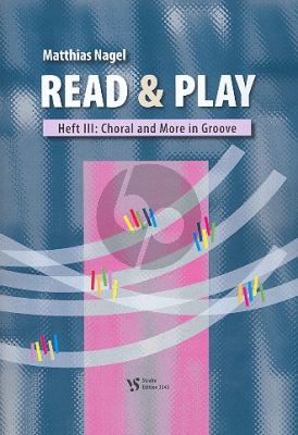 Nagel Read and Play Band 3 für Orgel (Choral and more in Groove)