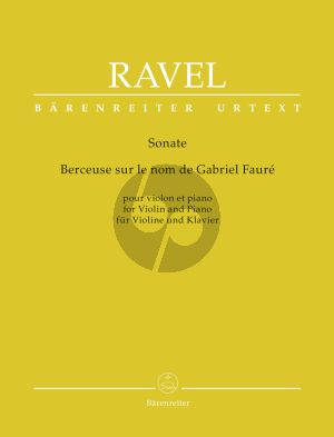 Ravel Sonata / Berceuse sur le nom de Fauré for Violin and Piano (Douglas Woodfull-Harris)
