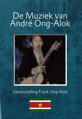 De Muziek van André Ong-Alok voor Gitaar