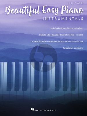 Beautiful Easy Piano Instrumentals (24 Relaxing Piano Pieces)