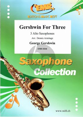 Gershwin for Three for 3 Alto Saxophones (Score/Parts) (arr. Dennis Armitrage)