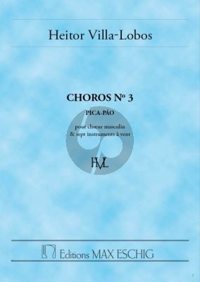 Villa-Lobos Choros No. 3 Male Voices (TTBB) and Wind Ensemble (Study Score)