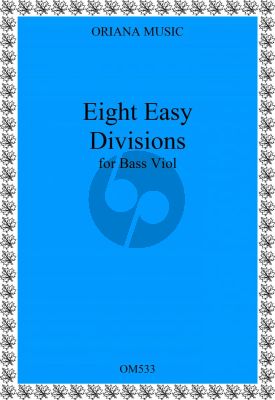 Eight Easy Divisions for Bass Viol and Bass