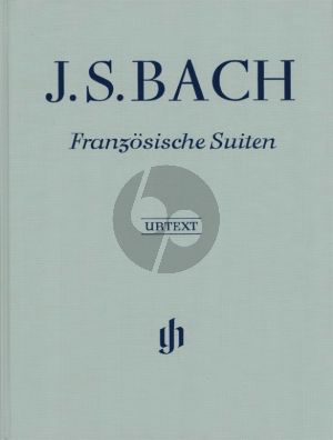 Bach Franzosische Suiten BWV 812 - 817 Klavier Leinen - Hardcover (Ullrich Scheideler)