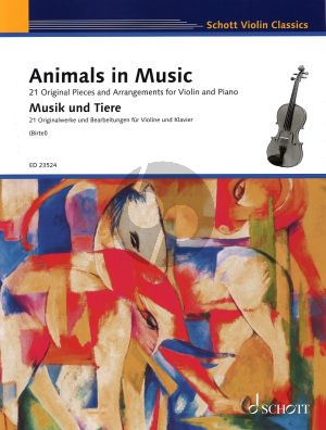 Animals in Music for Violin and Piano (21 Original Pieces and Arrangements) (Edited by Wolfgang Birtel)