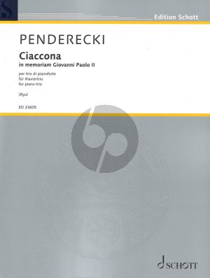 Penderecki Ciaccona for Piano Trio (Violin-Cello-Piano) (Score and Parts) (In memoriam Giovanni Paolo II) (Advanced - Difficult)