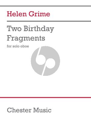 Grime Two Birthday Fragments for Oboe solo