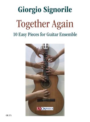 Signorile Together Again. 10 Easy Pieces for Guitar Ensemble Playing Score